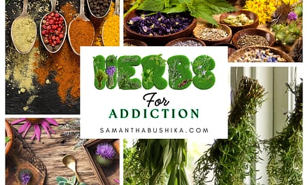 Herbs for Addiction: Natural Solutions for a Healthier Life