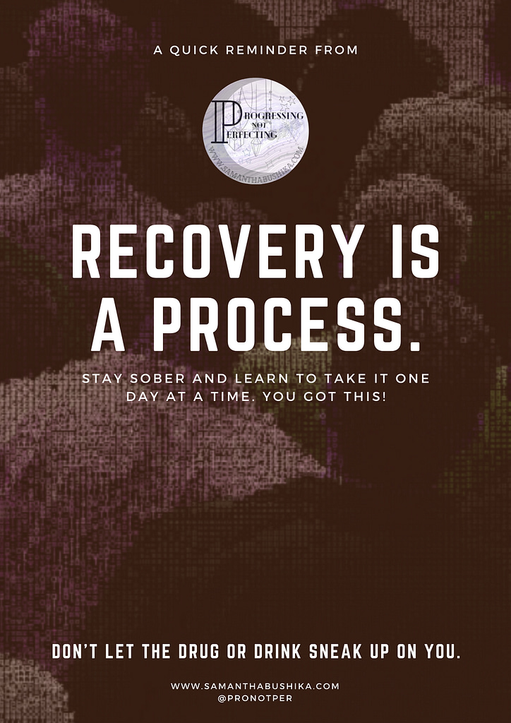 recovery is a process Poster