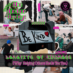 6 ember cover 6. The Ember Theory Series Benefits of Kindness (Why Helping Others Heals You Too)