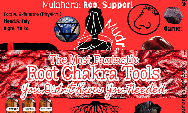The Most Fantastic Root Chakra Tools You Didn’t Know You Needed
