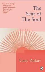 Overcoming Addiction: 58 Of The Life Changing Books That Inspired Me To Take Control 33 The Seat Of The Soul Book Cover