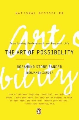 Overcoming Addiction: 58 Of The Life Changing Books That Inspired Me To Take Control 50 The Art Of Possibility Book Cover