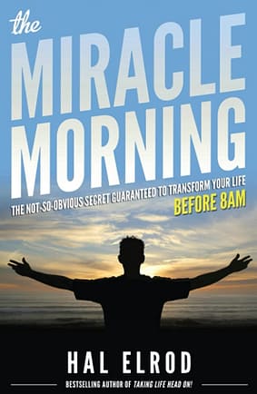Overcoming Addiction: 58 Of The Life Changing Books That Inspired Me To Take Control 45 The Miracle Morning Book Cover