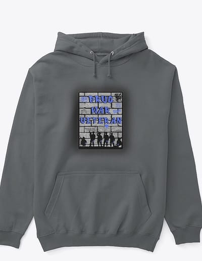 Drug War Veteran Hoodie