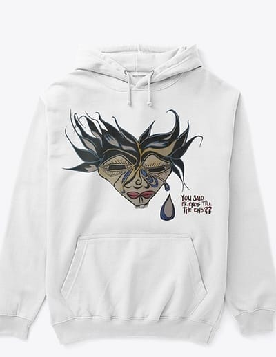 You Said Friends Til The End Hoodie