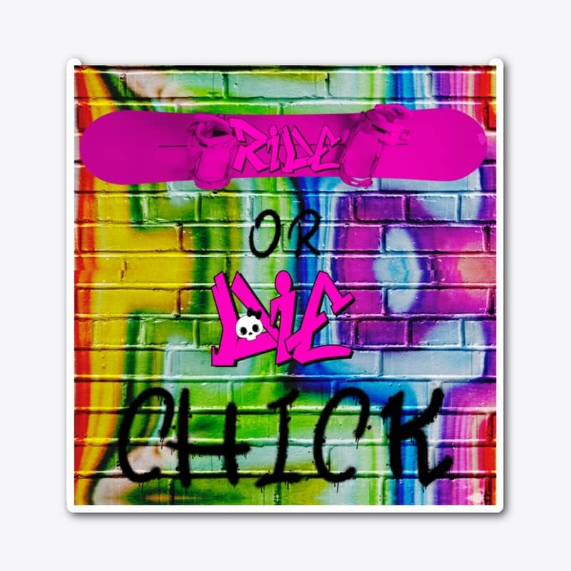 Ride Or Die Chick Sticker Ride Or Die Chick Sticker