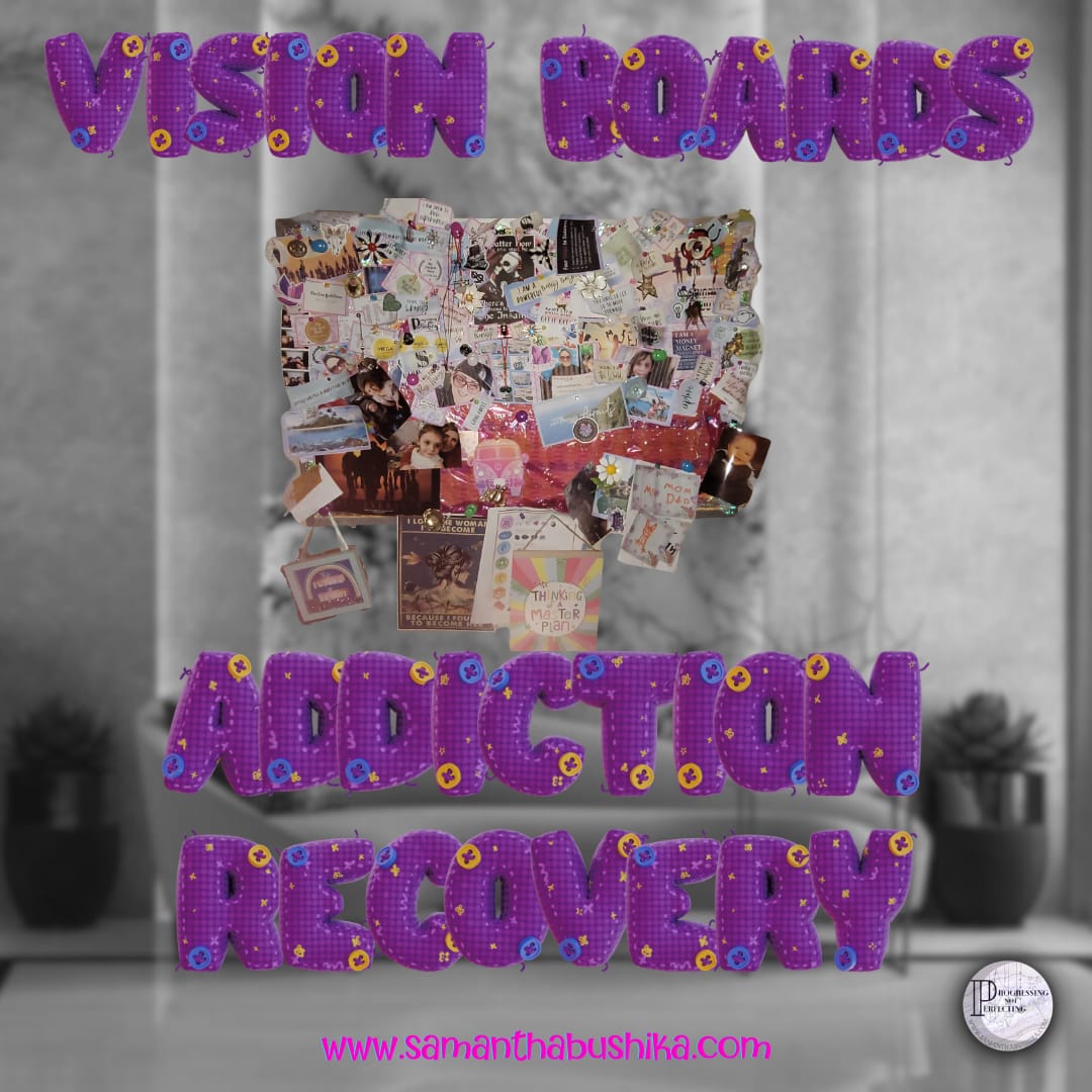 vision boards for addiction