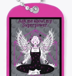 Ask Me About My Superpower Dogtags
