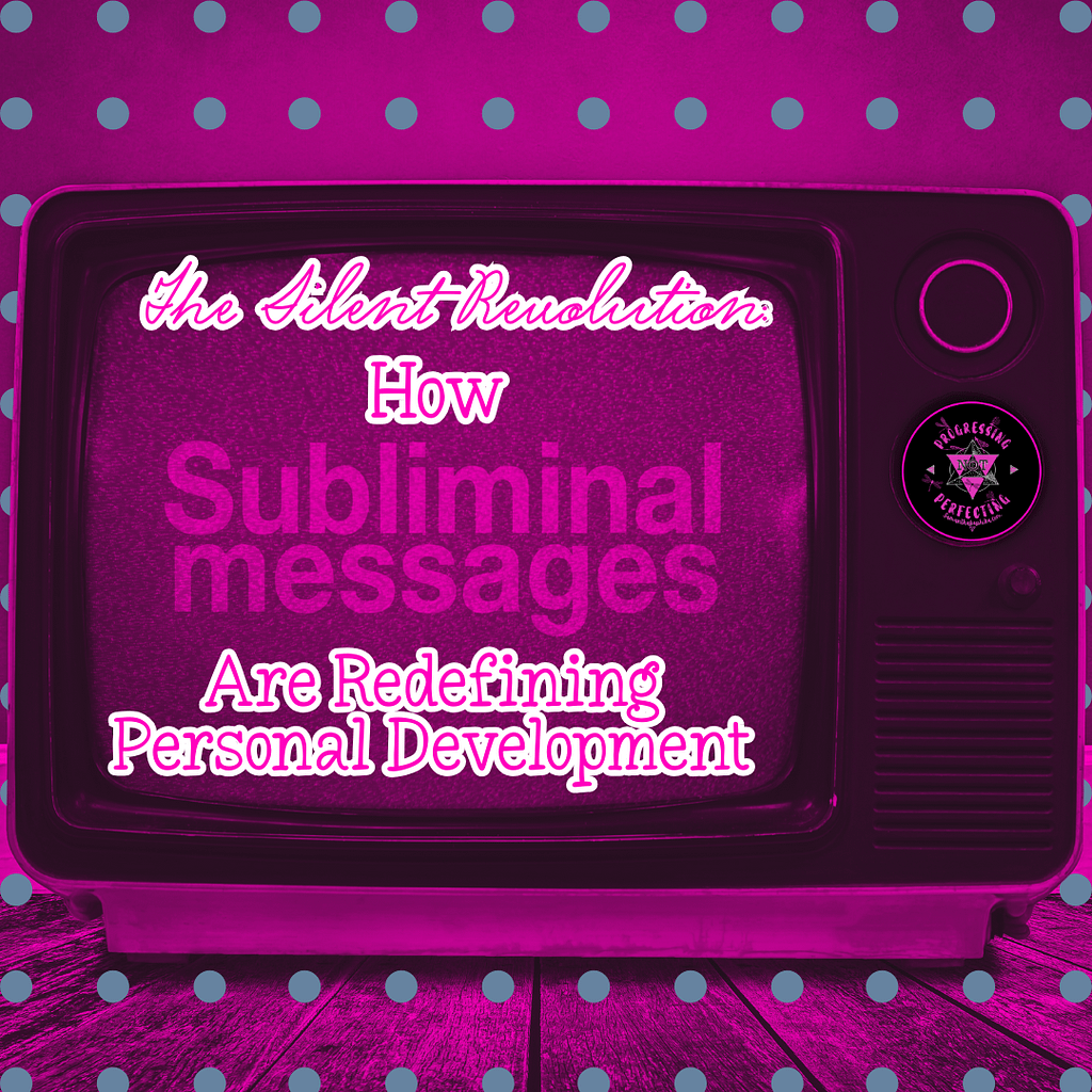 1 Subliminal Messages for Personal Development A- Cover Image How Subliminal Messages Are Redefining Personal Development