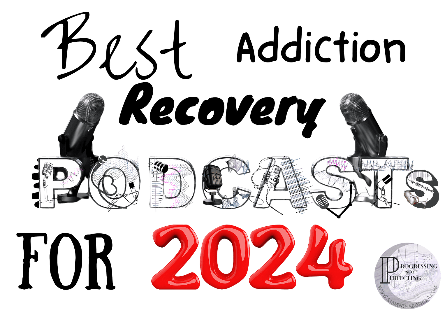 best addiction recovery podcasts for 2024