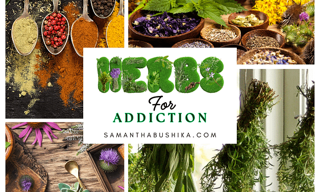 Herbs for Addiction: Natural Solutions for a Healthier Life