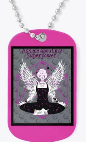 Ask Me About My Superpower Dogtags