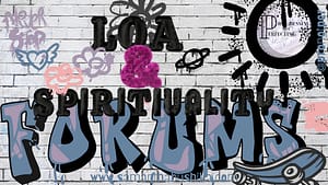 LOA & Spirituality Forum
