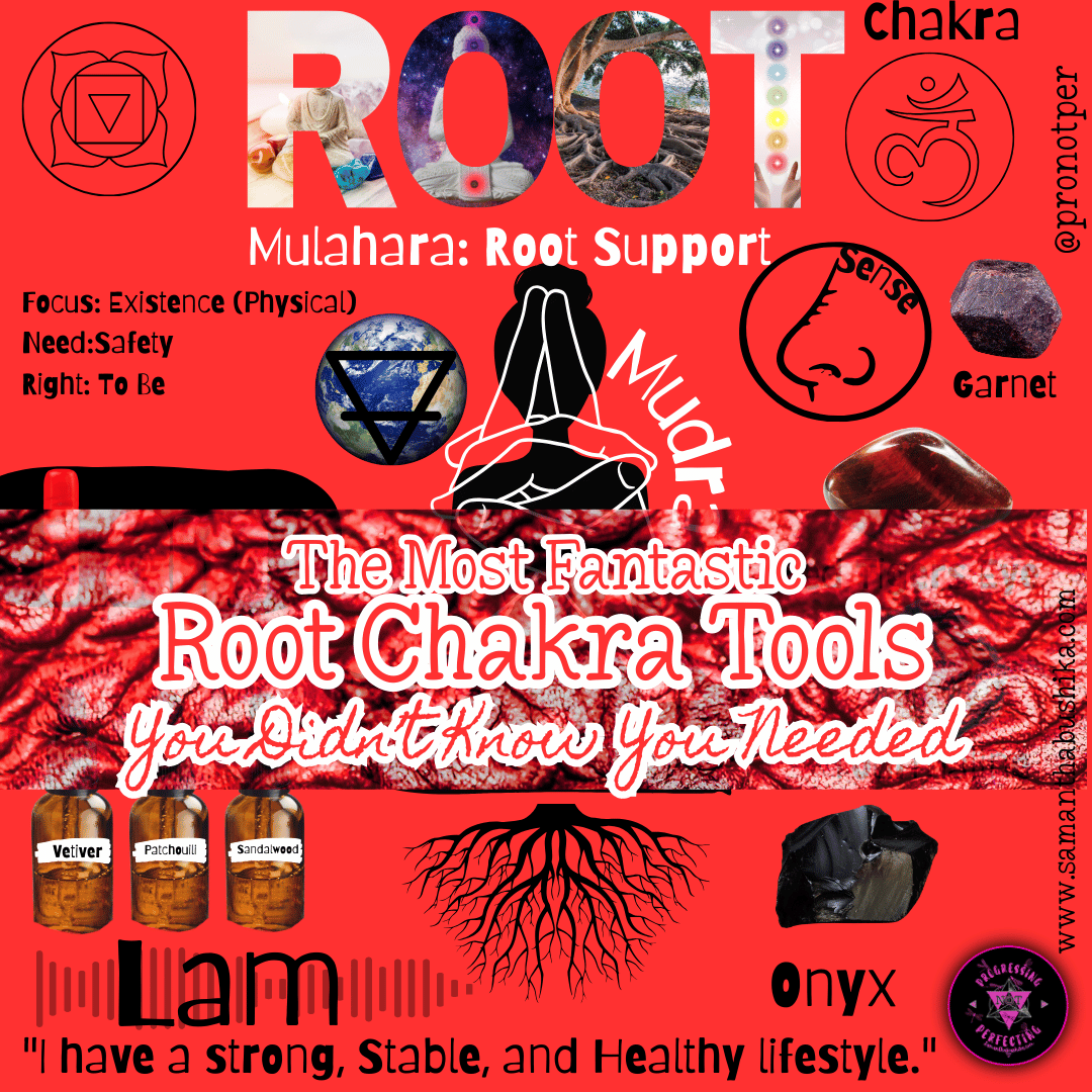 Root Chakra Tools