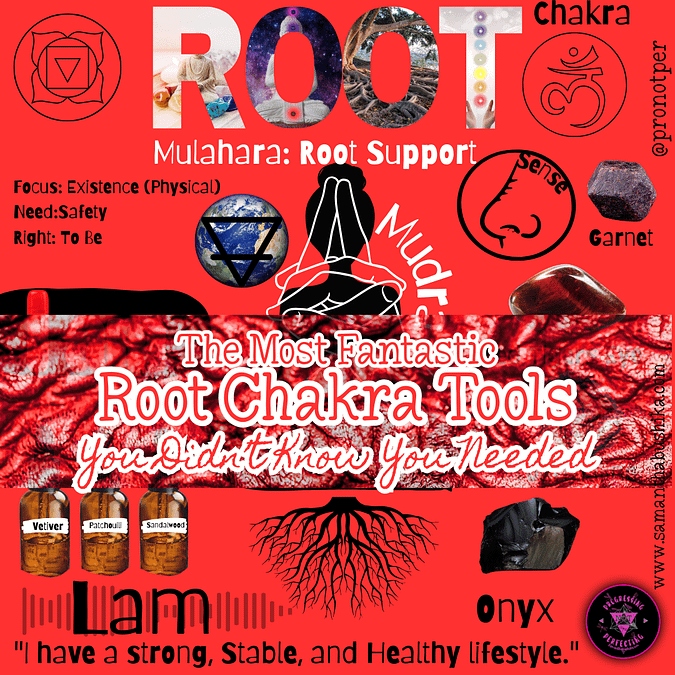 Root Chakra Tools